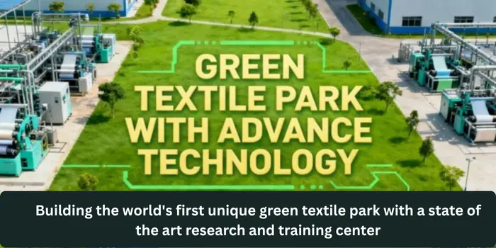 Green Textile park